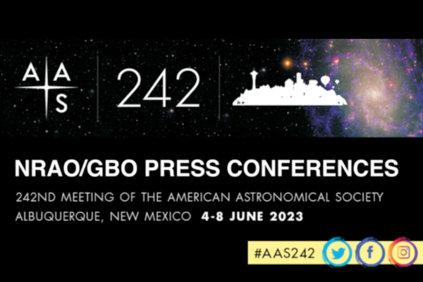 NRAO y GBO presentarán resultados en múltiples conferencias de prensa en la reunión 242 de la AAS